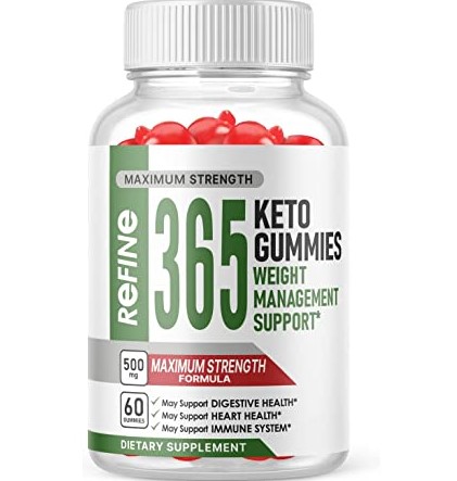 Refine 365 Keto Gummies Now