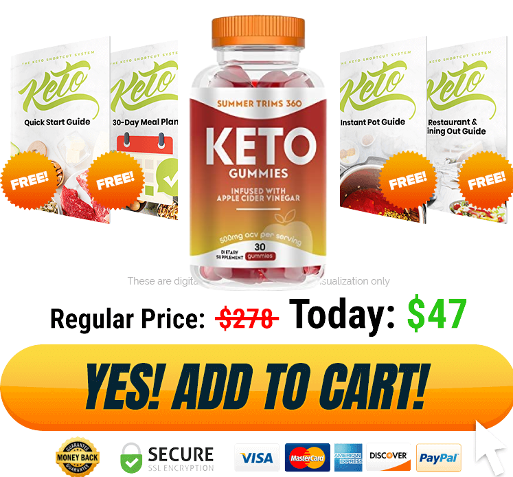 Summer Trims 360 Keto ACV Gummies Get