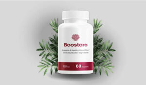 Boostaro Review: The Ultimate Guide to Men’s Natural Performance Support